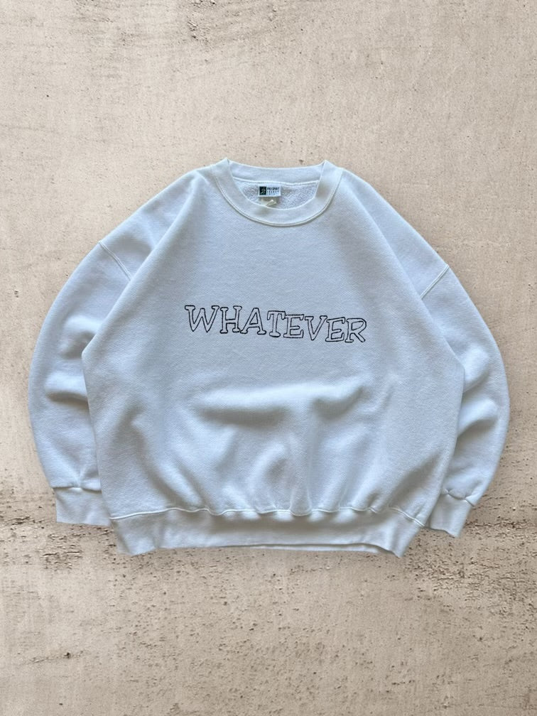 90s Whatever Graphic Crewneck - XXL