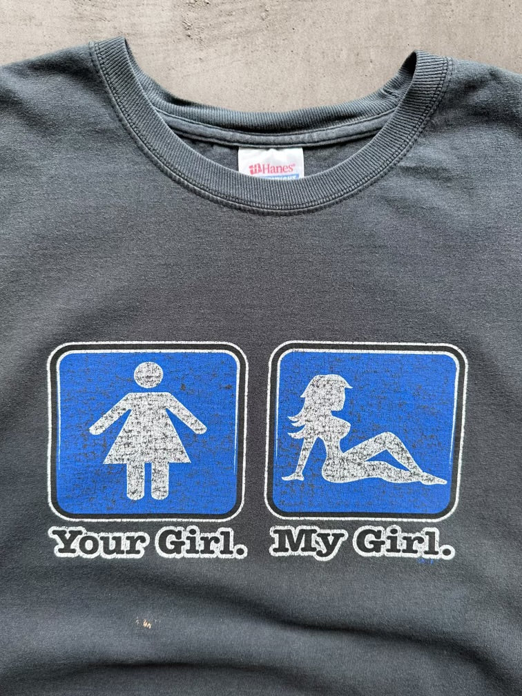 90s Your Girl My Girl Graphic T-Shirt - Large