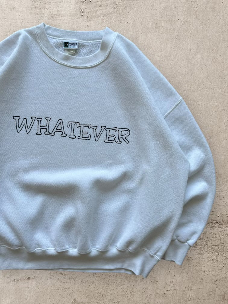 90s Whatever Graphic Crewneck - XXL