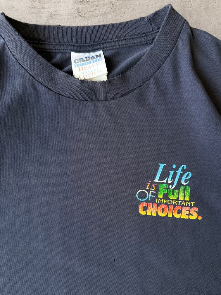 90s Life is Full of Choices Beer T-Shirt - XL