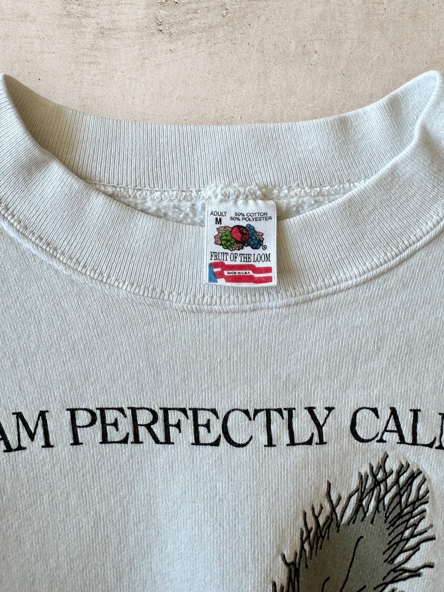 90s I Am Perfectly Calm Crewneck - Small