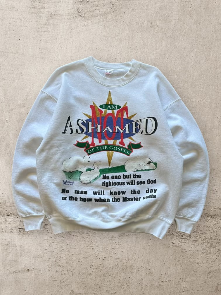 90s I Am Not Ashamed of the Gospel Graphic Crewneck - Large