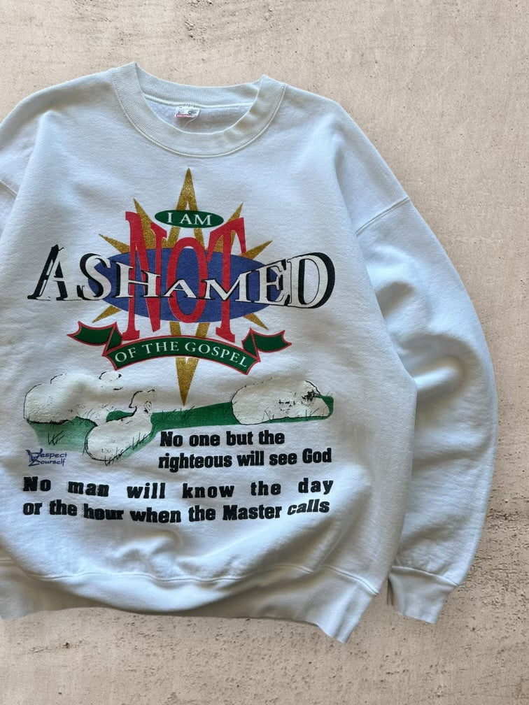 90s I Am Not Ashamed of the Gospel Graphic Crewneck - Large