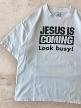 Load image into Gallery viewer, 90s Jesus Is Coming Look Busy! T-Shirt - XL
