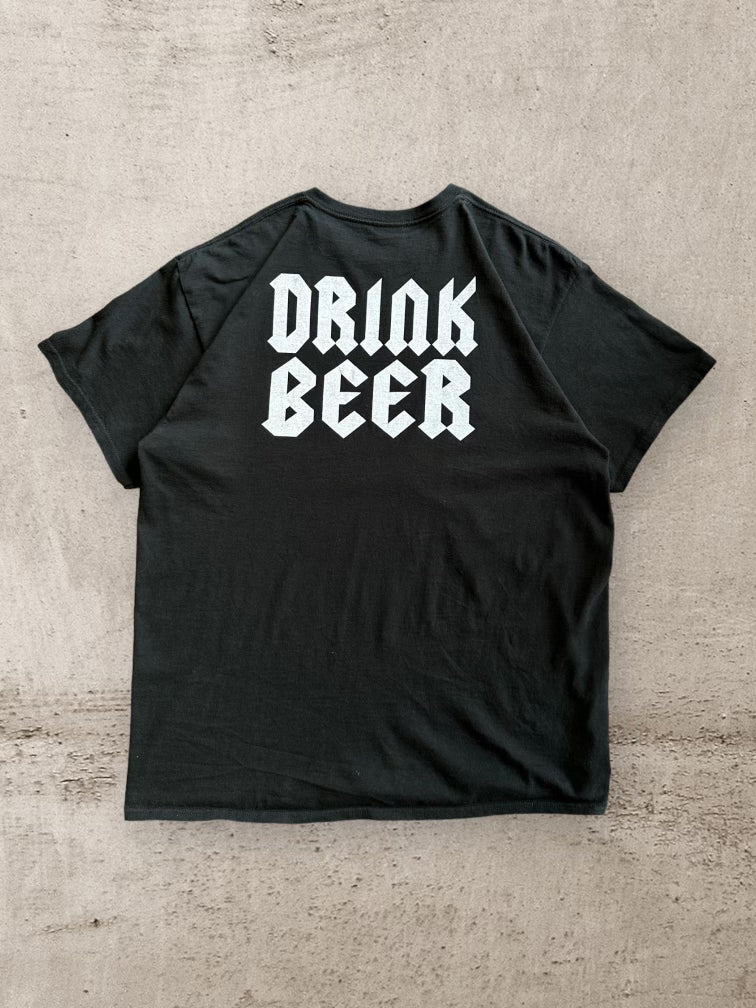 00s F*ck Fear Drink Beer T-Shirt - XL