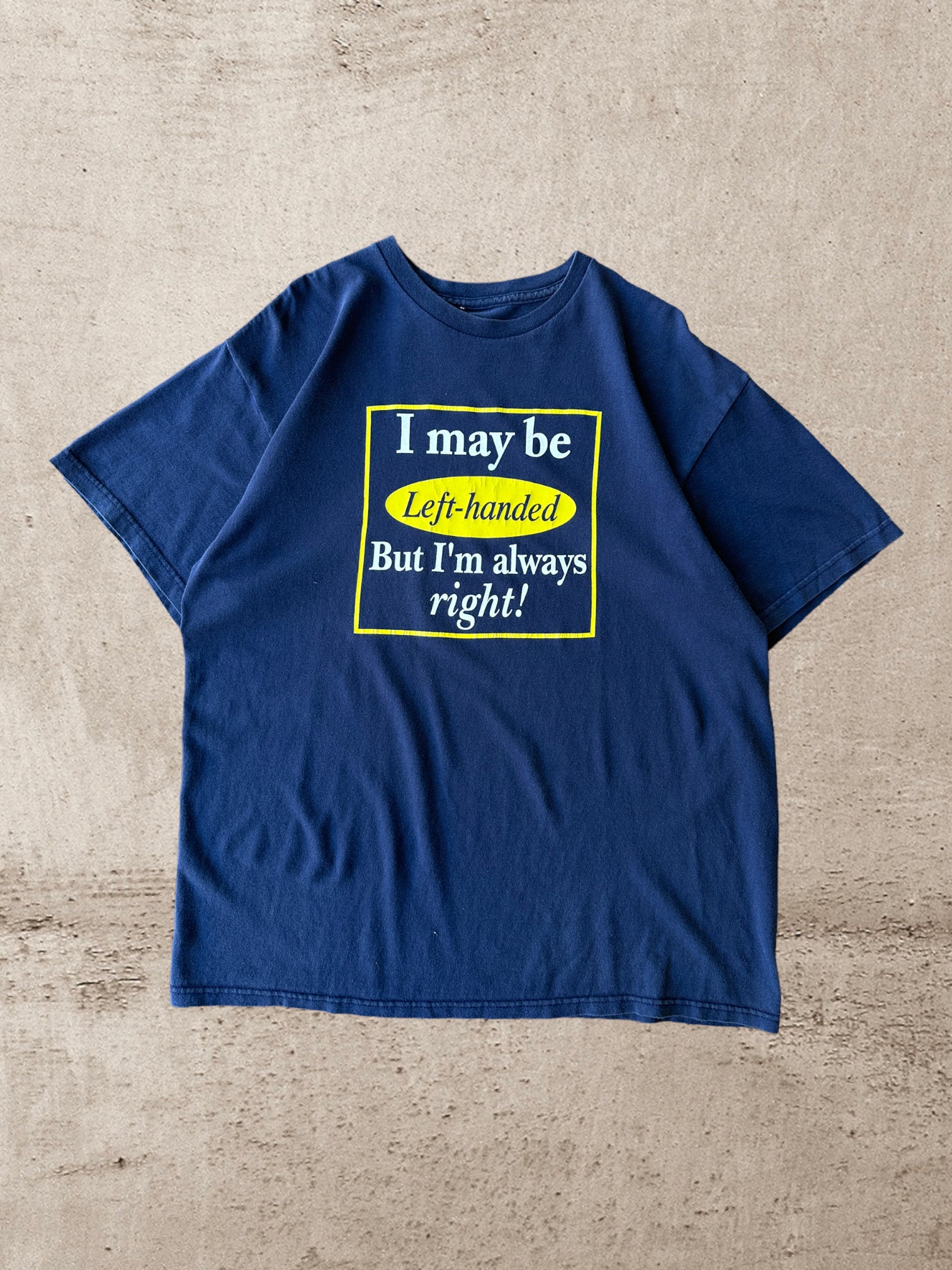 90s Always Right T-Shirt - Large